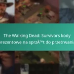 The Walking Dead: Survivors kody prezentowe na sprzęt do przetrwania