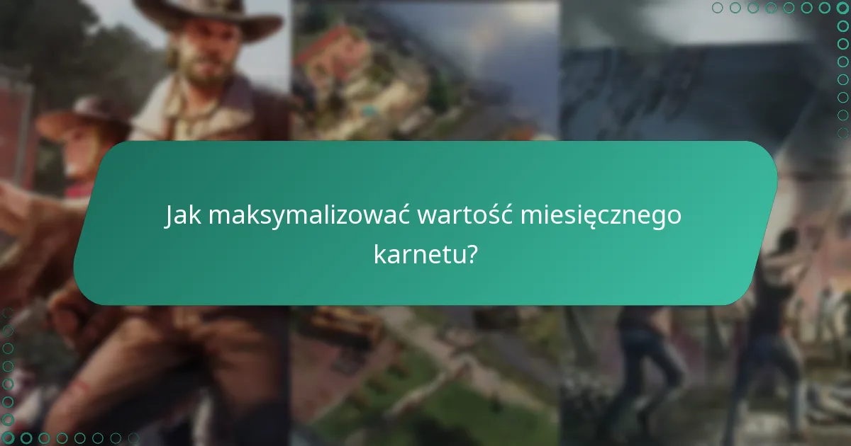 Jak bonusy z miesięcznego karnetu poprawiają rozgrywkę?