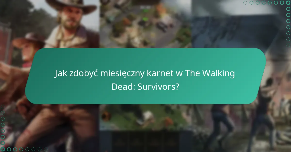 Co gracze mówią o miesięcznym karnetcie i fragmentach bohaterów?